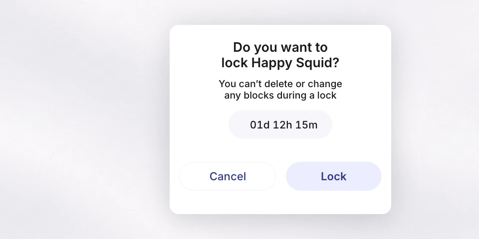 Happy Squid's lock dialog, asking whether to lock Happy Squid for 1 day, 12 hours and 15 minutes