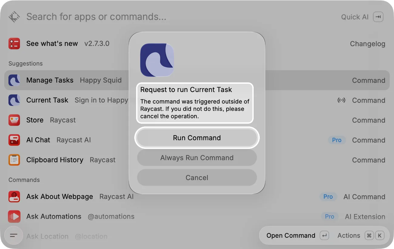 Raycast asking Request to run Current Task, with the message and the Run Command button highlighted.